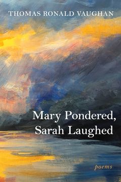 portada Mary Pondered, Sarah Laughed