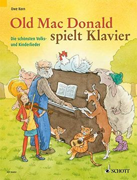 portada Old Mac Donald spielt Klavier: Die schönsten Volks- und Kinderlieder (in German)