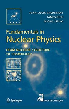 portada Fundamentals in Nuclear Physics: From Nuclear Structure to Cosmology (Advanced Texts in Physics s) 