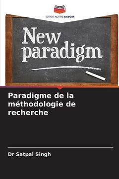 portada Paradigme de la méthodologie de recherche (en Francés)