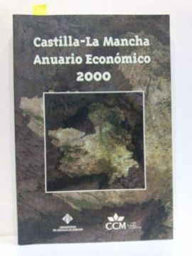 portada Castilla-La Mancha, Anuario Economico 2000.