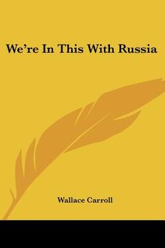 portada we're in this with russia (in English)