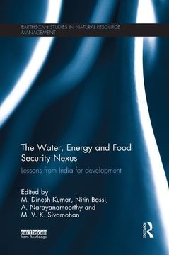 portada The Water, Energy and Food Security Nexus: Lessons from India for Development (en Inglés)