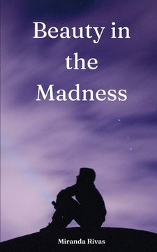 portada Beauty in the Madness (in English)