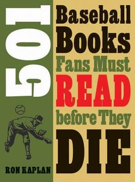 portada 501 baseball books fans must read before they die (in English)