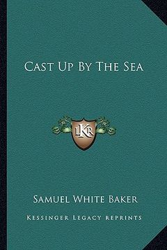 portada cast up by the sea (en Inglés)