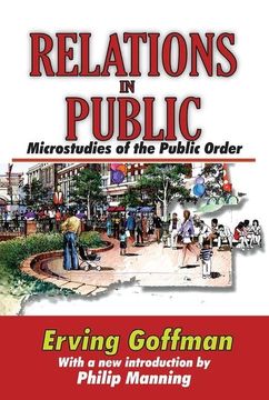 portada Relations in Public: Microstudies of the Public Order (en Inglés)