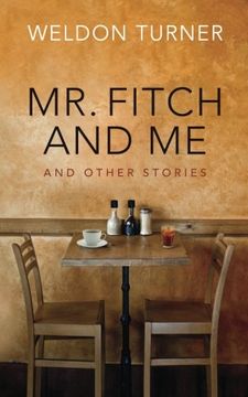 portada Mr. Fitch and Me and Other Stories