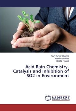 portada Acid Rain Chemistry, Catalysis and Inhibition of SO2 in Environment