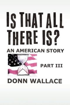 portada Is That All There Is?: An American Story: Part III