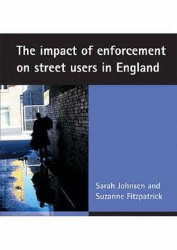 portada the impact of enforcement on street users in england (en Inglés)
