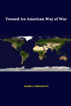 portada Toward an American way of war (en Inglés)
