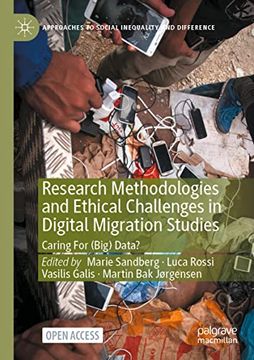 portada Research Methodologies and Ethical Challenges in Digital Migration Studies: Caring for (Big) Data? (en Inglés)