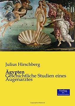 portada Ägypten: Geschichtliche Studien eines Augenarztes (German Edition)