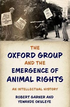 portada Oxford Group and the Emergence of Animal Rights: An Intellectual History (in English)