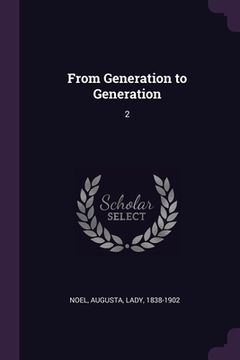 portada From Generation to Generation: 2 (en Inglés)