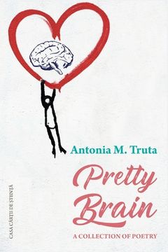 portada Pretty Brain: A Collection of Poetry (en Inglés)