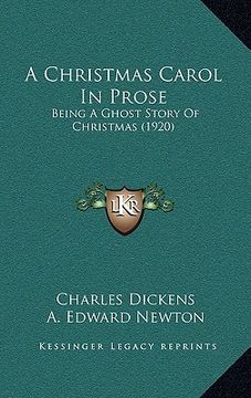 portada a christmas carol in prose: being a ghost story of christmas (1920) (en Inglés)