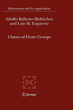 portada Classes of Finite Groups (Mathematics and its Applications) (en Inglés)