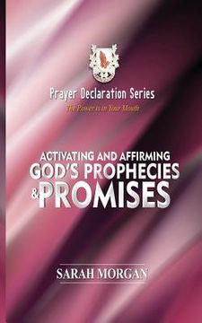 portada Prayer Declaration Series: Activating and Affirming God's Prophecies & Promises (en Inglés)