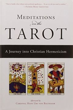 portada Meditations on the Tarot: A Journey Into Christian Hermeticism (en Inglés)