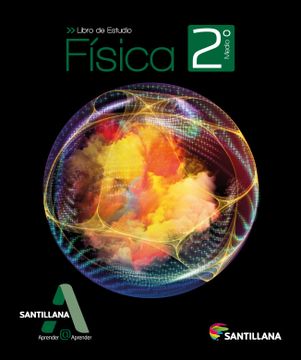 portada Física 2º Medio (Proyecto Aprender@Aprender) (Santillana) (in Spanish)