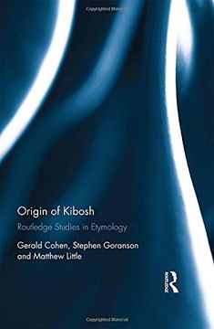 portada Origin of Kibosh: Routledge Studies in Etymology