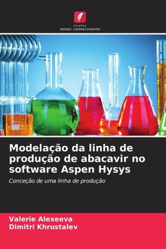 portada Modelação da Linha de Produção de Abacavir no Software Aspen Hysys