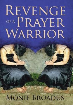 portada Revenge of a Prayer Warrior (en Inglés)