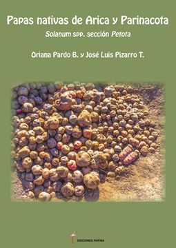 portada Papas nativas de Arica y Parinacota. Solanum sección Petota (in Spanish)