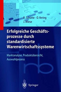 portada Erfolgreiche Geschäftsprozesse Durch Standardisierte Warenwirtschaftssysteme: Marktanalyse, Produktübersicht, Auswahlprozess (in German)
