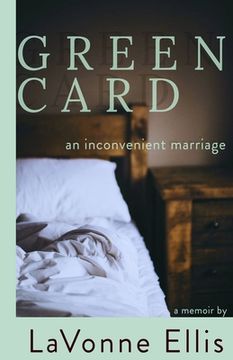 portada Green Card: An Inconvenient Marriage (en Inglés)