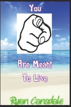 portada You Are Meant to Live (en Inglés)