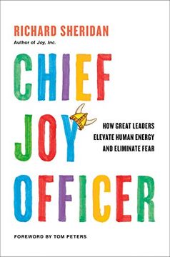 portada Chief joy Officer: How Great Leaders Elevate Human Energy and Eliminate Fear (en Inglés)