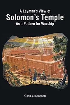 portada A Layman's View of Solomans Temple as a Pattern for Worship (en Inglés)