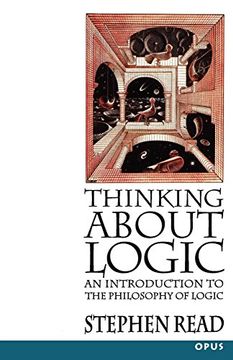 portada Thinking About Logic: An Introduction to the Philosophy of Logic (in English)