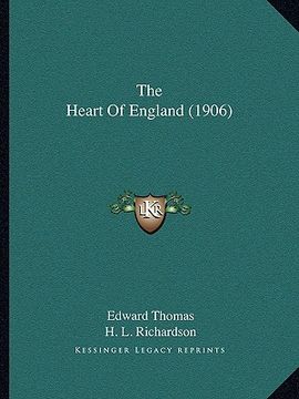 portada the heart of england (1906) the heart of england (1906) (en Inglés)