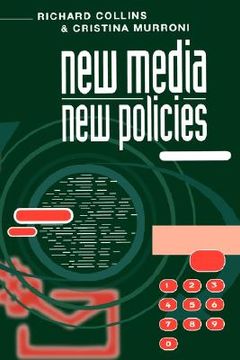 portada new media, new policies: media and communications strategy for the future