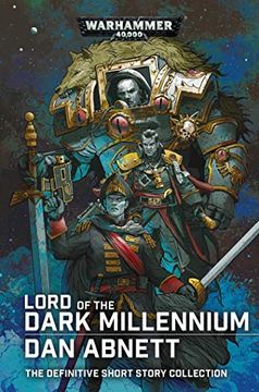 portada Lord of the Dark Millennium: The dan Abnett Collection (en Inglés)