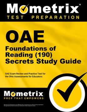 portada Oae Foundations of Reading (190) Secrets Study Guide: Oae Exam Review and Practice Test for the Ohio Assessments for Educators (en Inglés)