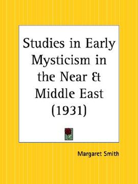 portada studies in early mysticism in the near and middle east (in English)