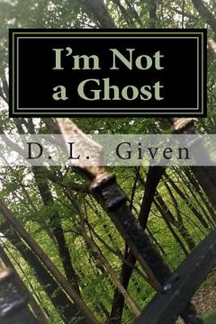 portada I'm Not a Ghost (en Inglés)