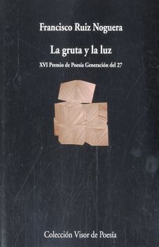 portada La Gruta y la luz (in Spanish)