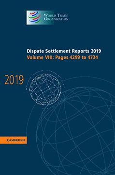 portada Dispute Settlement Reports 2019: Volume 8, Pages 4299 to 4734 (en Inglés)