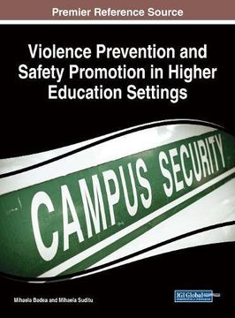 portada Violence Prevention and Safety Promotion in Higher Education Settings (Advances in Higher Education and Professional Development)