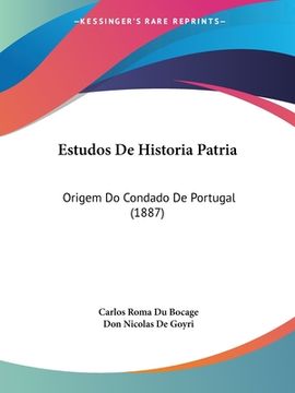 portada Estudos De Historia Patria: Origem Do Condado De Portugal (1887)