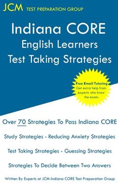 portada Indiana CORE English Learners - Test Taking Strategies: Indiana CORE 019 - Free Online Tutoring