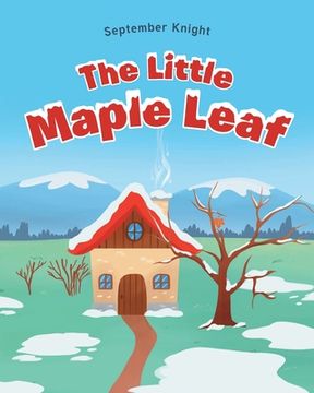 portada The Little Maple Leaf (in English)