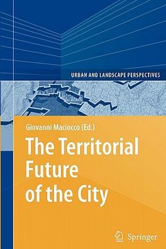 portada the territorial future of the city (en Inglés)