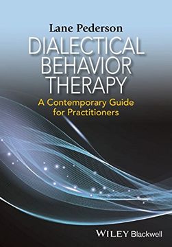 portada Dialectical Behavior Therapy: A Contemporary Guide for Practitioners (en Inglés)